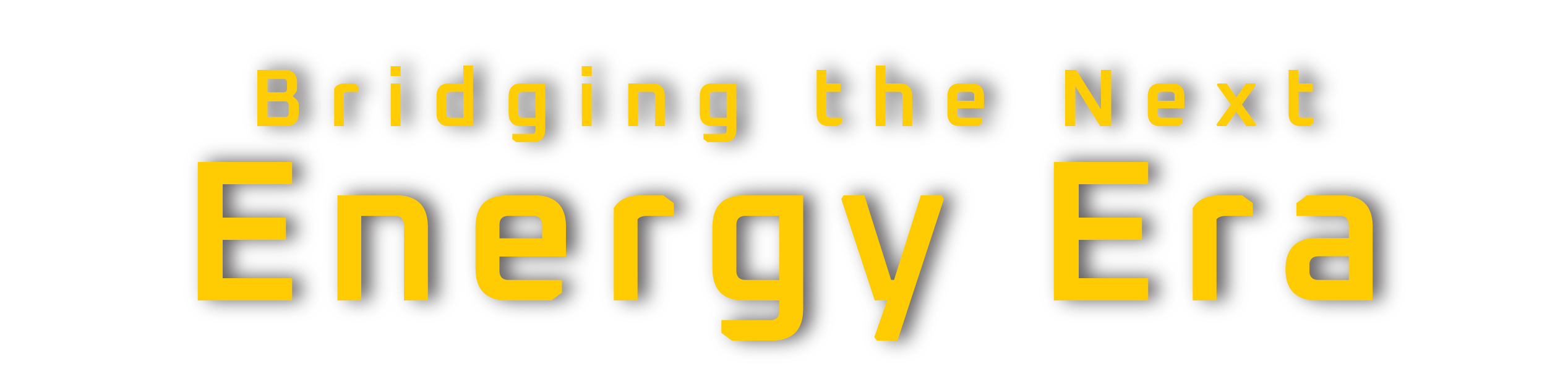 Bridging the Next Energy Era